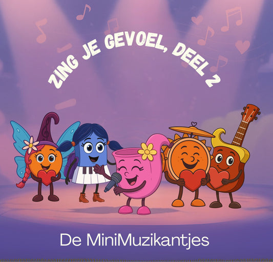 Liedjes van de cd Zing je gevoel, deel 2